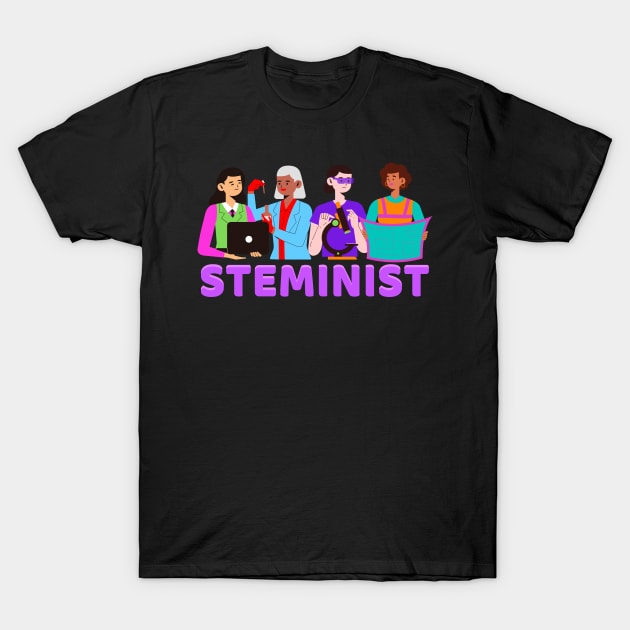 Steminist T-Shirt by ThievingNargles